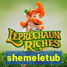 shemeletub