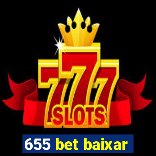 655 bet baixar