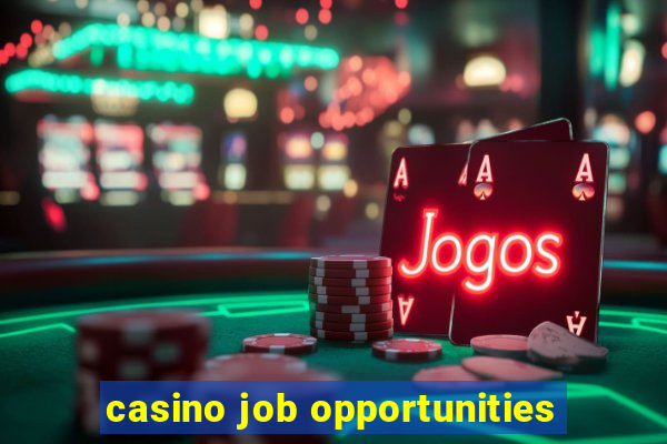 casino job opportunities