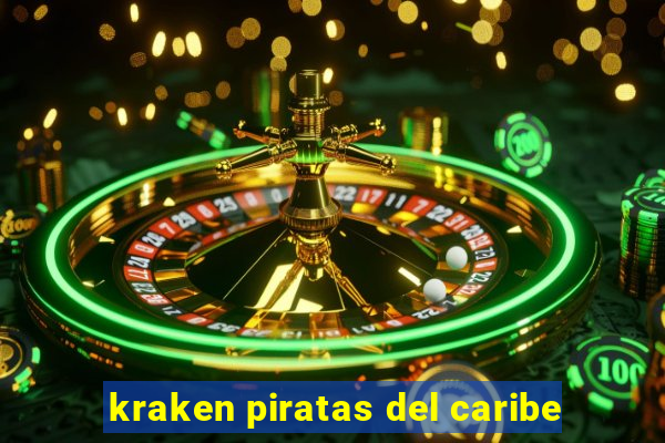 kraken piratas del caribe