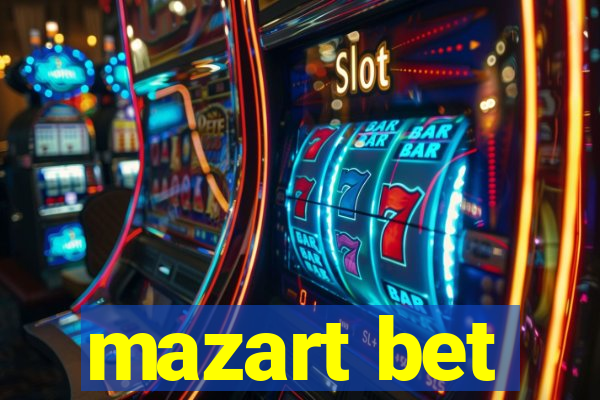 mazart bet