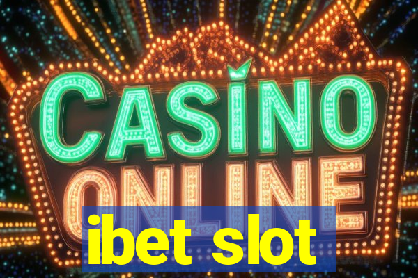 ibet slot