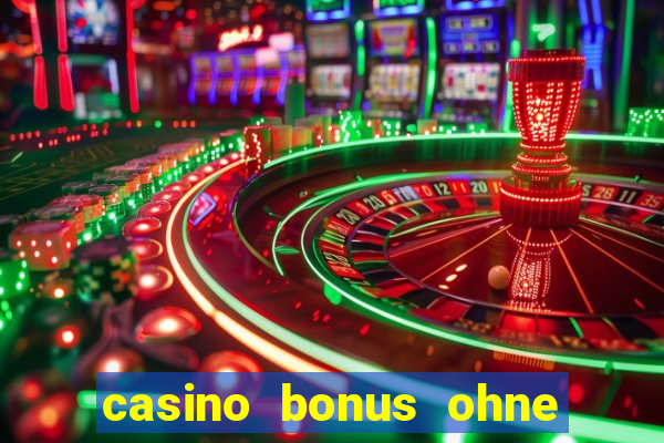 casino bonus ohne einzahlung 2023 deutschland