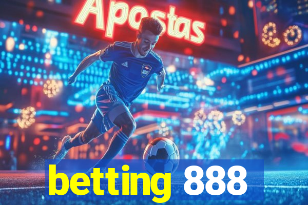 betting 888