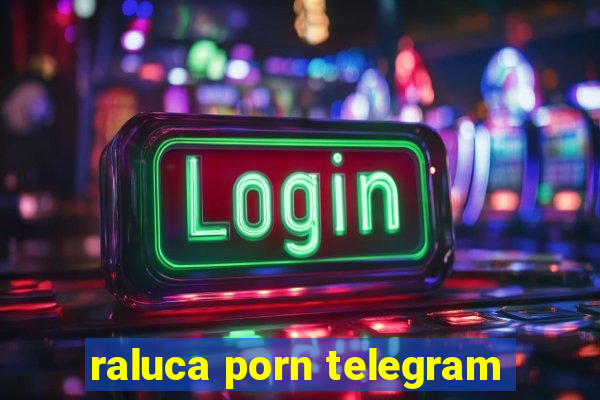 raluca porn telegram