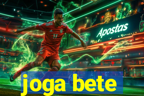 joga bete