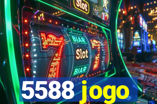 5588 jogo