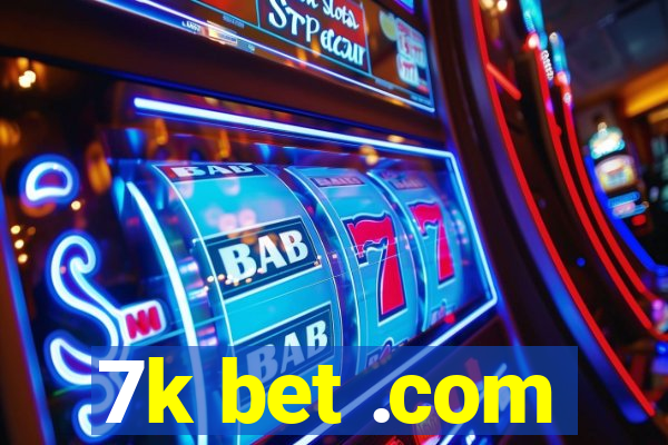 7k bet .com