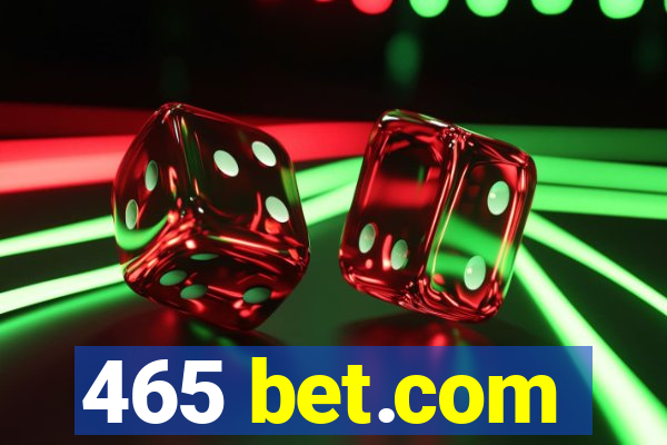 465 bet.com