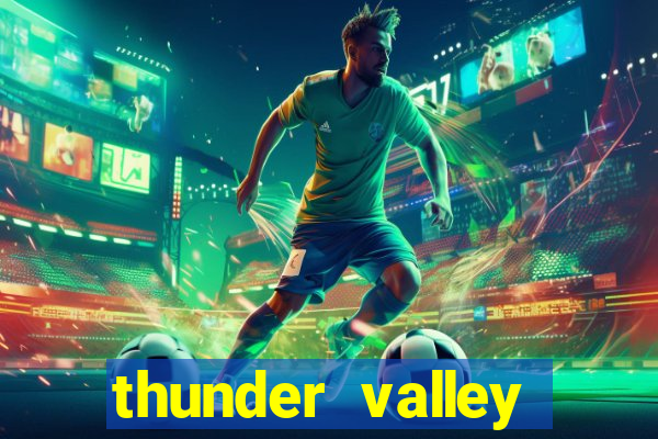 thunder valley resort and casino