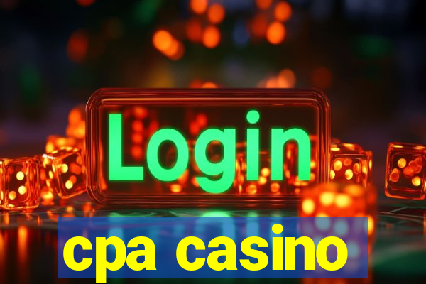 cpa casino