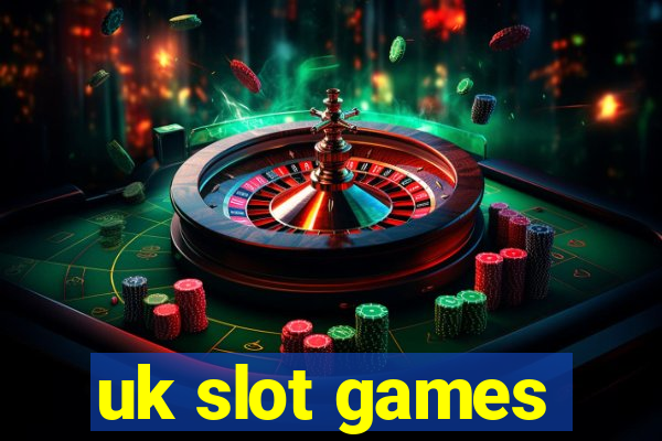 uk slot games