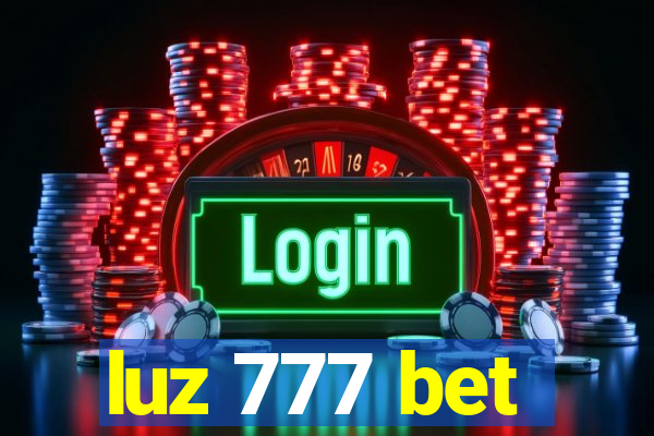 luz 777 bet