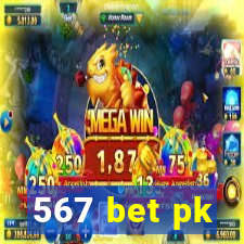 567 bet pk