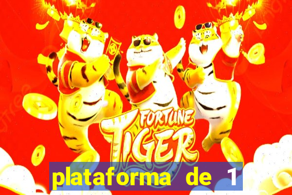 plataforma de 1 real slots