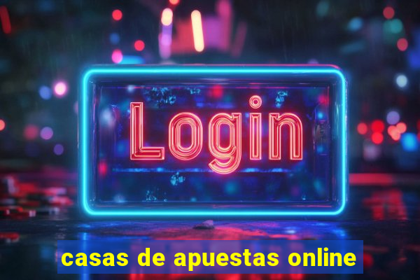 casas de apuestas online