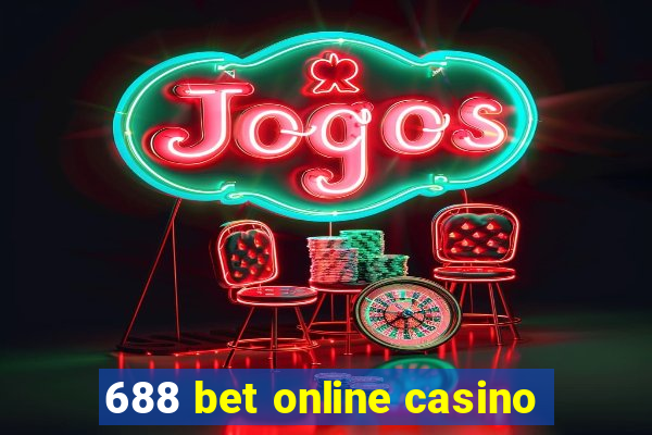 688 bet online casino