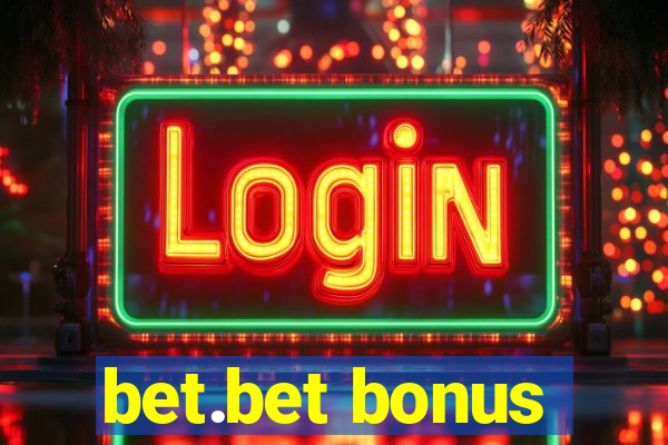 bet.bet bonus