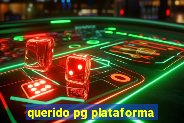 querido pg plataforma