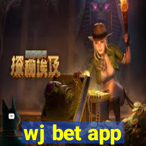 wj bet app