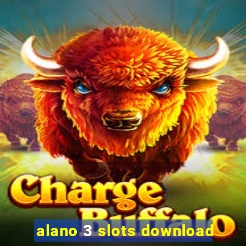 alano 3 slots download