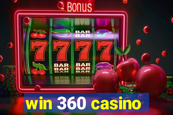 win 360 casino