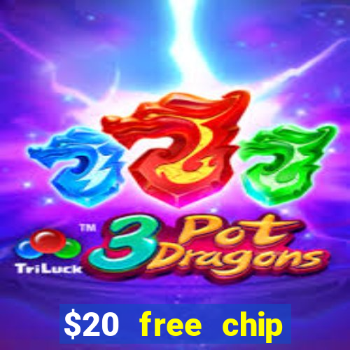 $20 free chip offered by desert nights casino