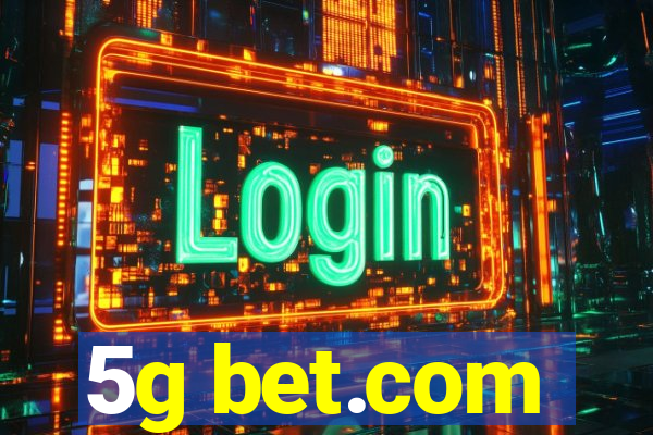 5g bet.com