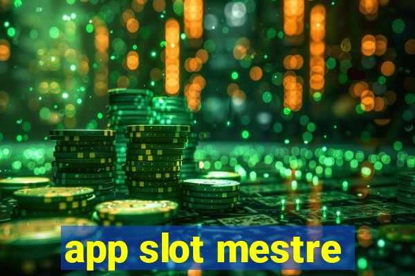 app slot mestre