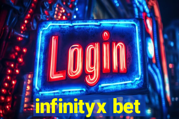 infinityx bet