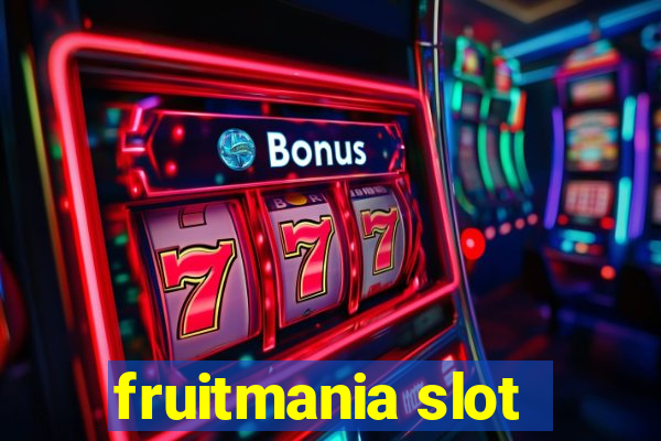 fruitmania slot