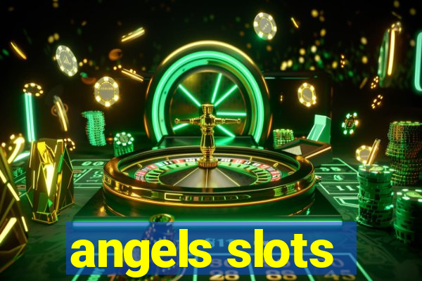 angels slots