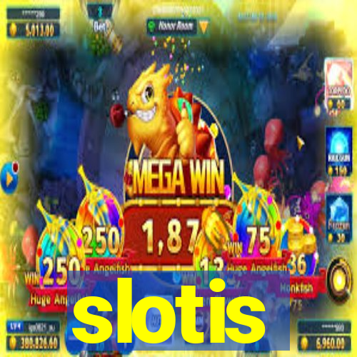 slotis