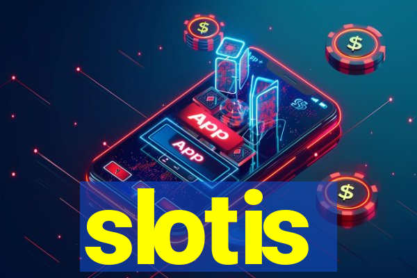 slotis