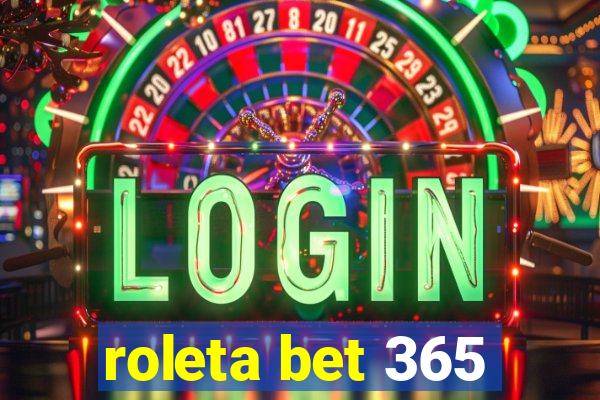 roleta bet 365