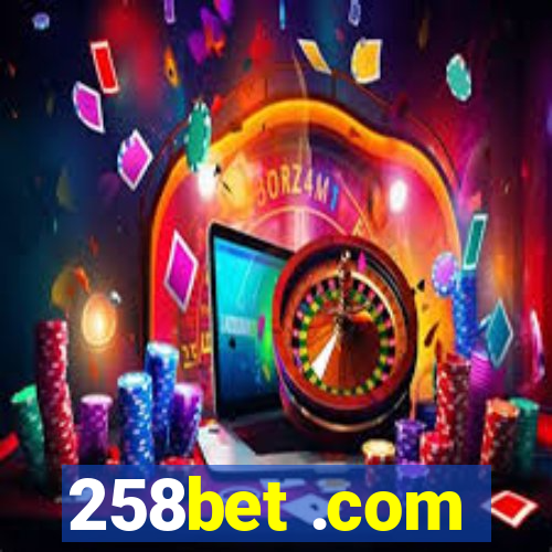 258bet .com