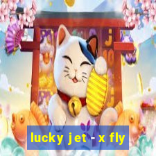 lucky jet - x fly