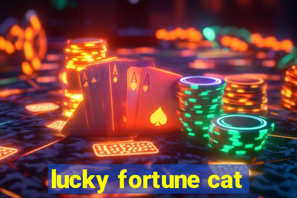 lucky fortune cat