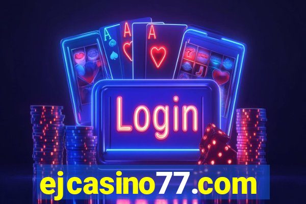 ejcasino77.com