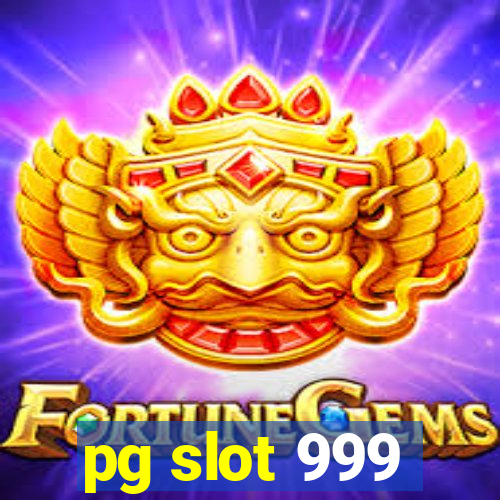 pg slot 999