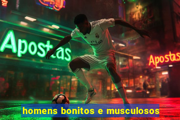 homens bonitos e musculosos