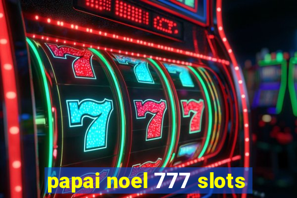 papai noel 777 slots