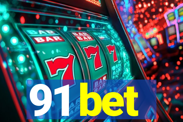 91 bet