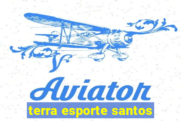 terra esporte santos