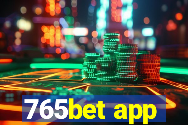 765bet app