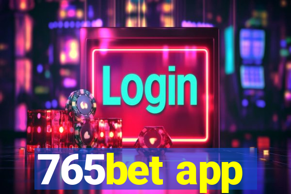 765bet app