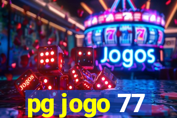 pg jogo 77