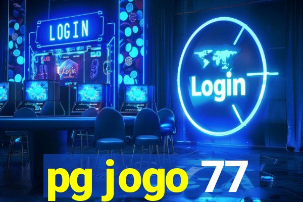 pg jogo 77