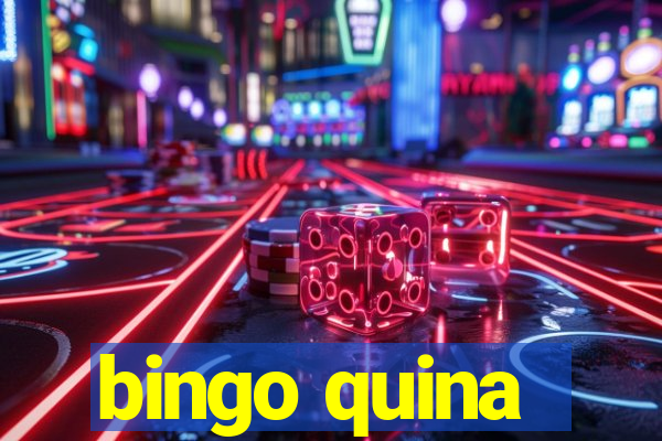 bingo quina