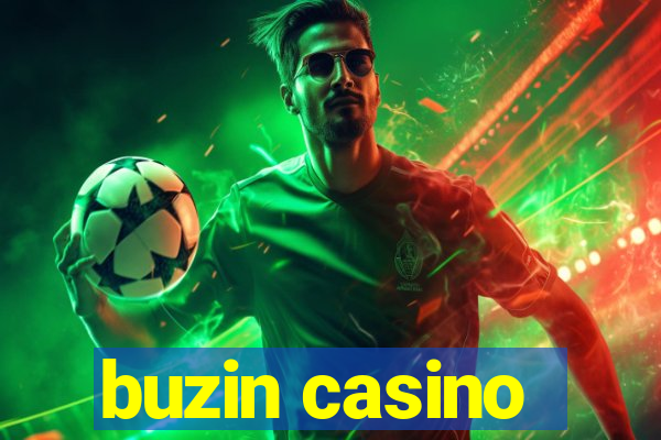 buzin casino